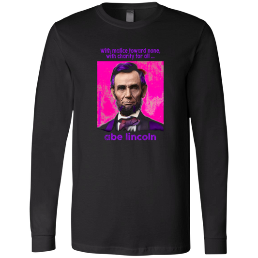 Black Long Sleeve Jersey with American Punk Abraham Lincoln — “With malice toward none, with charity for all.” From his Second Inaugural Address, delivered near the end of the Civil War, Lincoln’s words capture the nation’s moral high point amid its deepest wound. Great gift for American radicals and history buffs. Bella+Canvas 3501 Long Sleeve Jersey #EUTC
