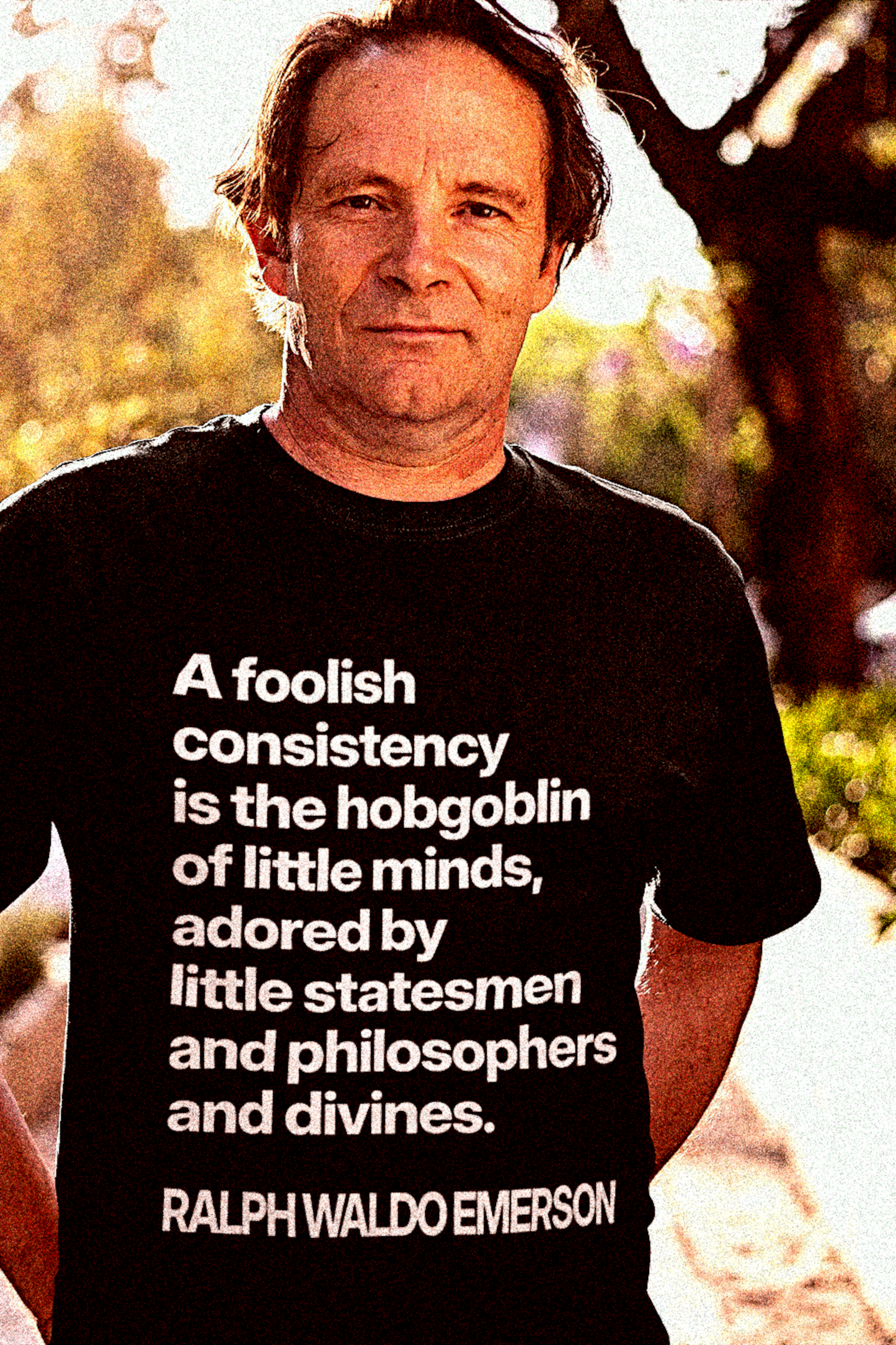 Ralph Waldo Emerson | A foolish consistency is the hobgoblin of little minds | Working Class T-Shirt