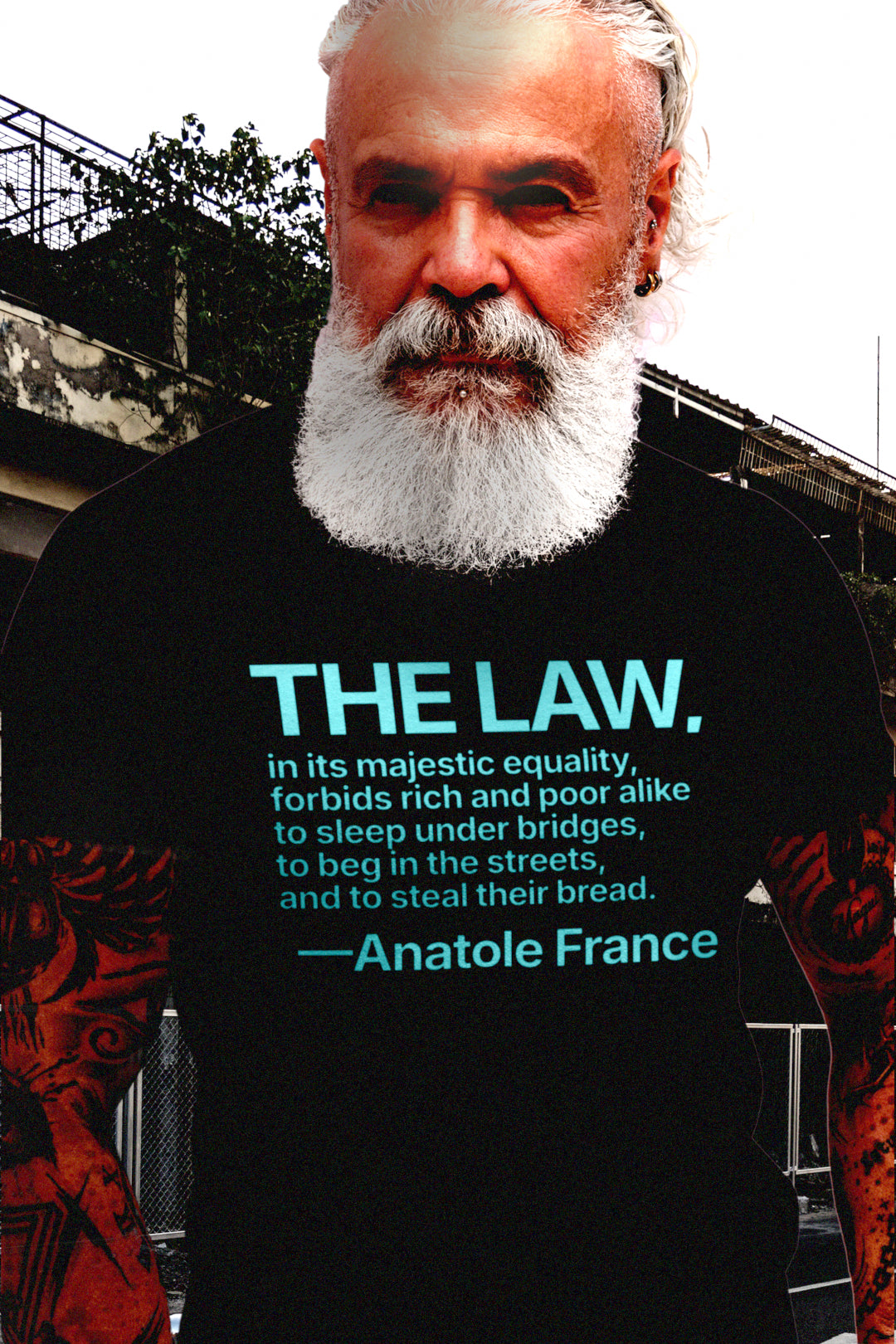 Anatole France: The law, in its majestic equality ... | Basic T-Shirt | 5 graphics colors available